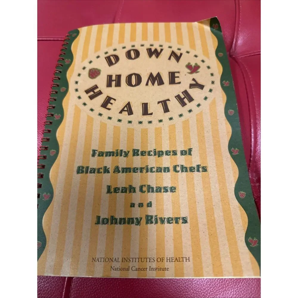 Down Home Healthy Family Recipes of Black American Chef Johnny Rivers Leah Chase